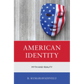 American Identity: Myth and Reality - Paperback