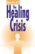 The Healing Crisis - Paperback