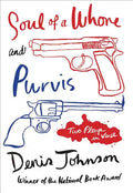 Soul of a Whore and Purvis: Two Plays in Verse - Paperback