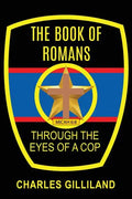 The Book of Romans Through the Eyes of a Cop - Paperback
