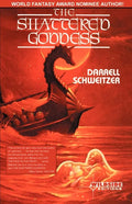 The Shattered Goddess - Paperback
