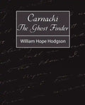 Carnacki, the Ghost Finder - Paperback