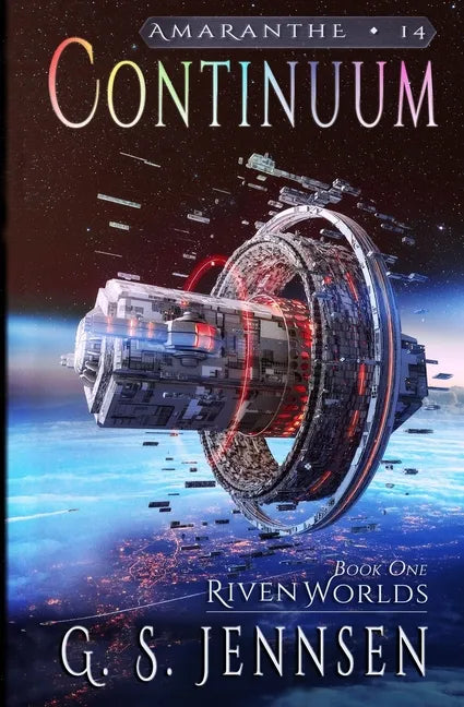 Continuum: Riven Worlds Book One - Paperback