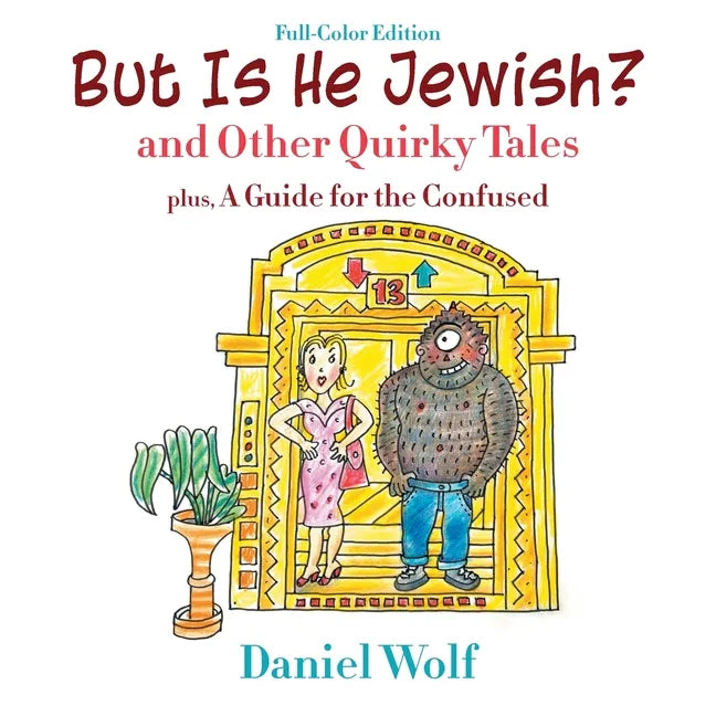 But Is He Jewish? (Full-Color Edition) - Paperback