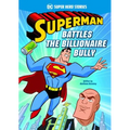 Superman Battles the Billionaire Bully - Paperback