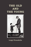 The Old and the Young - Paperback