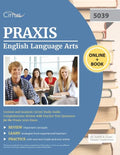 Praxis English Language Arts Content and Analysis (5039) Study Guide: Comprehensive Review with Practice Test Questions for the Praxis 5039 Exam - Paperback