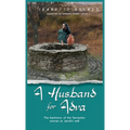 A Husband for Adva: The backstory of the Samaritan woman at Jacob's well - Hardcover
