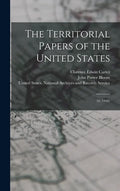 The Territorial Papers of the United States: 16 (1948) - Hardcover