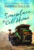 Someplace to Call Home - Hardcover