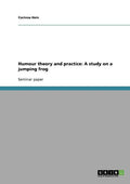 Humour theory and practice: A study on a jumping frog - Paperback