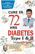 DIABETES Type I & II - CURE IN 72 HRS - Paperback