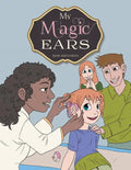 My Magic Ears - Paperback