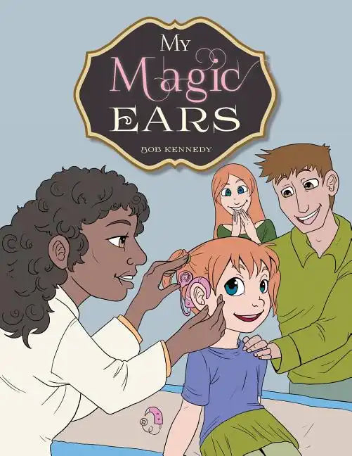 My Magic Ears - Paperback