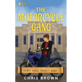 The Motorcycle Gang - Paperback