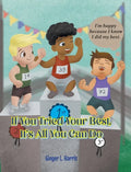 If You Tried Your Best, It's All You Can Do - Hardcover