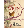 The Wren: Historical Western Romance - Hardcover