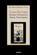 Eugenio Diaz Castro: Realismo y Socialismo en Manuela. Novela bogotana - Paperback