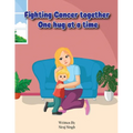 Fighting Cancer Together: One Hug at a Time - Paperback