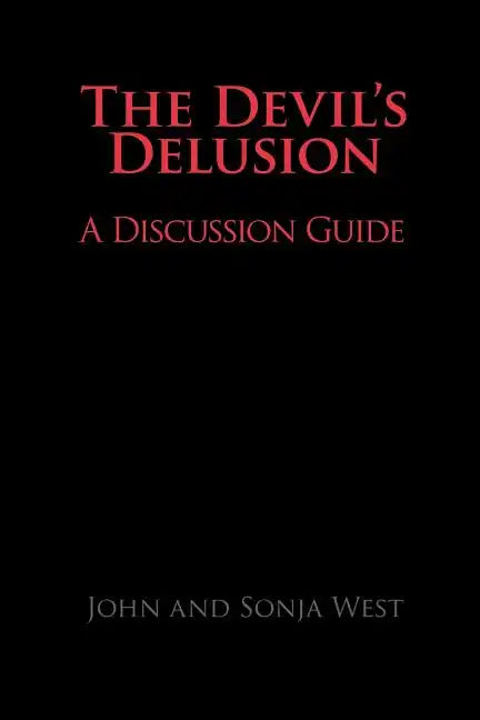 The Devil's Delusion, a Discussion Guide - Paperback