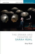 The Drama and Theatre of Sarah Ruhl - Paperback