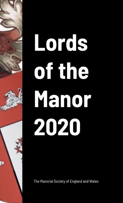Lords of the Manor 2020 - Hardcover