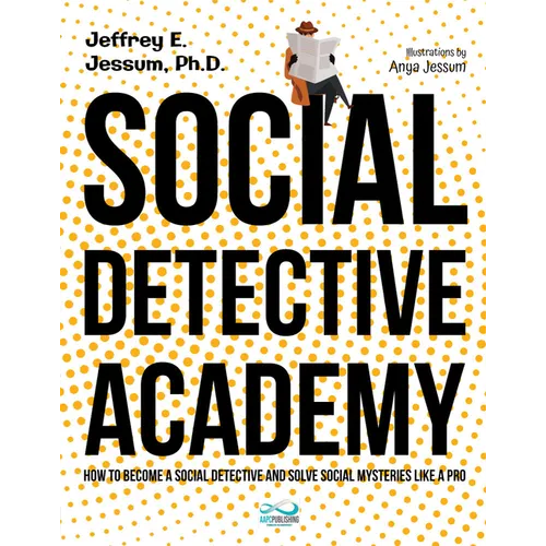 Social Detective Academy: How to Become a Social Detective and Solve Social Mysteries Like a Pro - Paperback