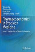 Pharmacogenomics in Precision Medicine: From a Perspective of Ethnic Differences - Paperback