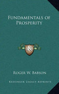 Fundamentals of Prosperity - Hardcover