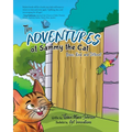 The Adventures of Sammy the Cat: Brave, Kind, and Different - Paperback
