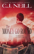 The Money-Go-Round: To catch a thief you need to stay alive - Paperback