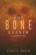 The Bone Elixir - Paperback