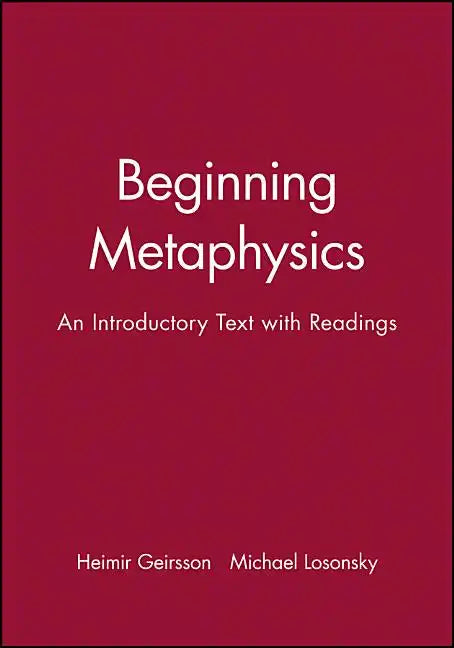 Begin Metaphysics Intro Text - Paperback