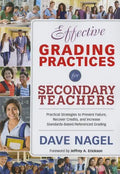 Effective Grading Practices for Secondary Teachers: Practical Strategies to Prevent Failure, Recover Credits, and Increase Standards-Based/Referenced - Paperback