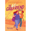 The No-Girlfriend Rule - Paperback