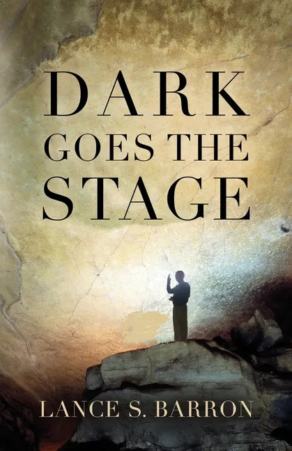 Dark Goes the Stage - Paperback