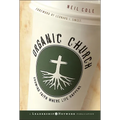 Organic Church - Hardcover