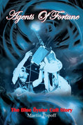 Agents of Fortune: The Blue Oyster Cult Story - Paperback