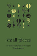 Small Pieces - Hardcover