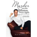 Murder in the Bahamas, Twice Again: Book 4 of 4 Series - Paperback