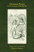 Christmas Poems for the Common Folk Like Me - Paperback