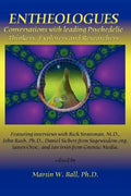Entheologues: Conversations with Leading Psychedelic Thinkers, Explorers and Researchers - Paperback