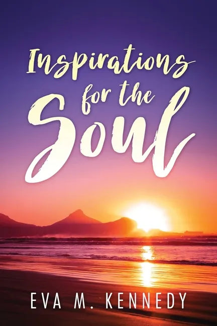 Inspirations for the Soul - Paperback