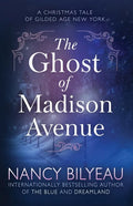 The Ghost of Madison Avenue: A Novella - Paperback