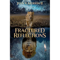 Fractured Reflections - Paperback