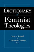 Dictionary of Feminist Theologies - Paperback