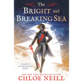The Bright and Breaking Sea - Paperback
