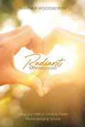 Radiant Mormonism - Paperback