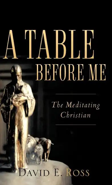 A Table Before Me - Hardcover