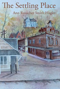 The Settling Place - Hardcover